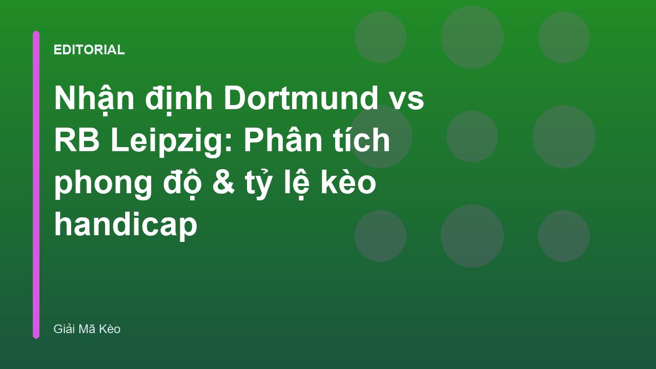Cầu thủ Dortmund trong trận đấu quan trọng tại Bundesliga